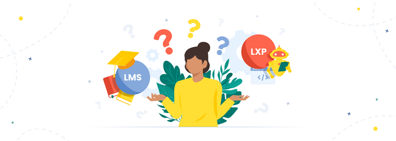 LXP vs LMS: which one is better, differencies