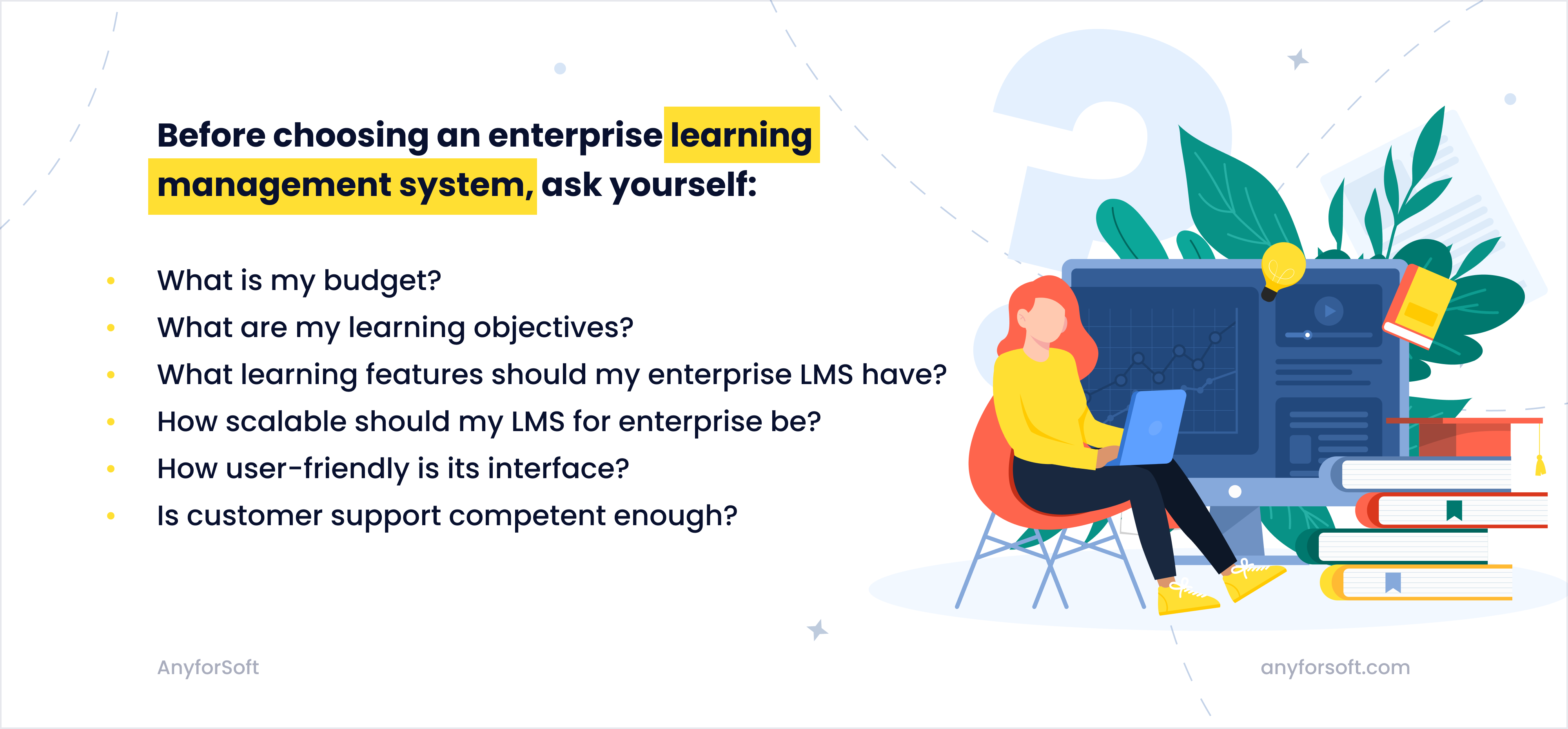 how to choose the best enterprise LMS: questions to ask yourself